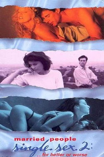 Married People, Single Sex 2: ...For Better or Worse movie poster