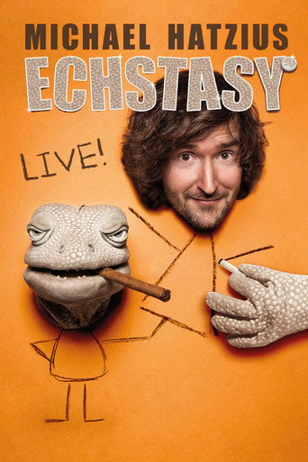 Michael Hatzius: Echstasy - Live! movie poster