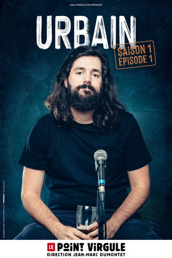 Urbain : Saison 1, Épisode 1 movie poster