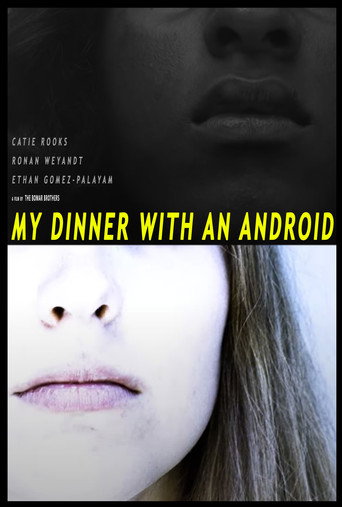 My Dinner With An Android movie poster