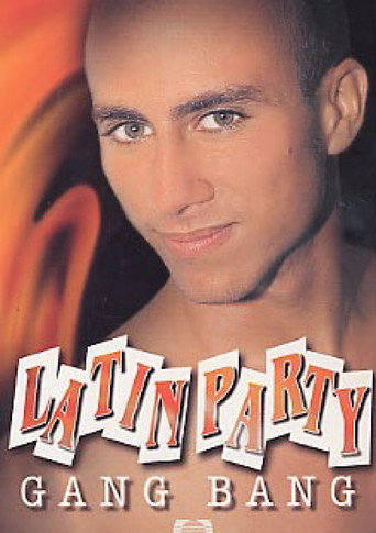 Latin Party Gang Bang movie poster