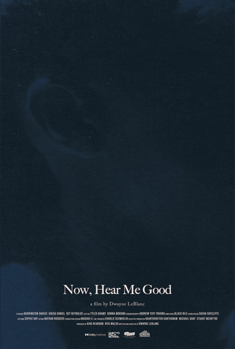 Now, Hear Me Good movie poster