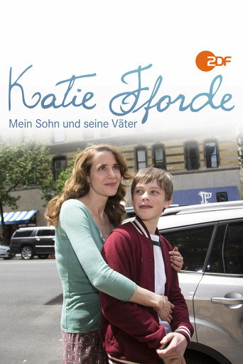 Katie Fforde: Mein Sohn und seine Väter movie poster