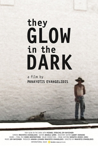 They Glow in the Dark movie poster