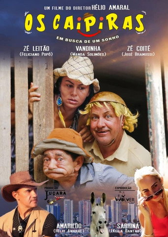 Os Caipiras Em Busca de um Sonho movie poster