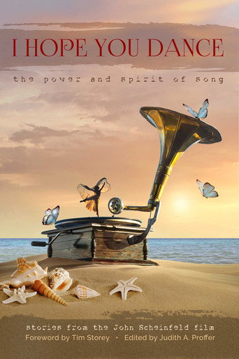 I Hope You Dance: The Power and Spirit of Song movie poster