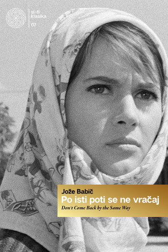 Don't Come Back by the Same Way movie poster