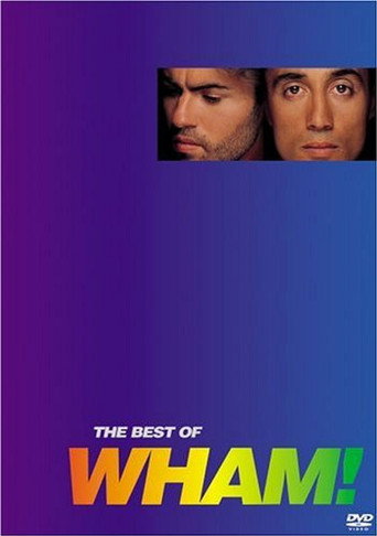 Wham! - The Best of Wham! movie poster