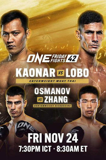 ONE Friday Fights 42: Kaonar vs. Lobo movie poster