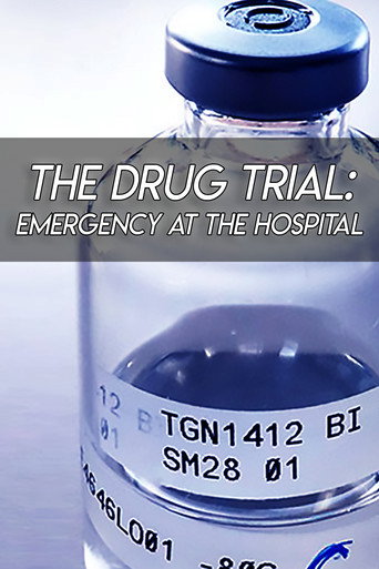 The Drug Trial: Emergency at the Hospital movie poster