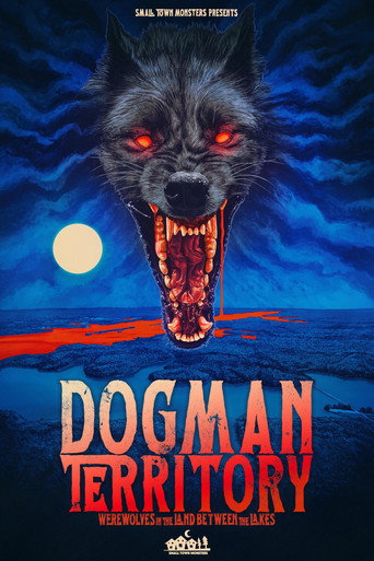 Dogman Territory: Werewolves in the Land Between the Lakes movie poster