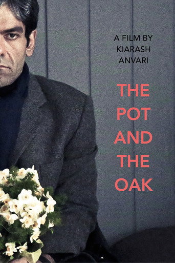 The Pot and the Oak movie poster