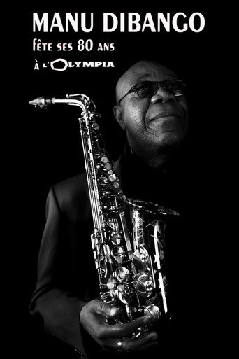 Manu Dibango fête ses 80 ans à l'Olympia de Paris movie poster