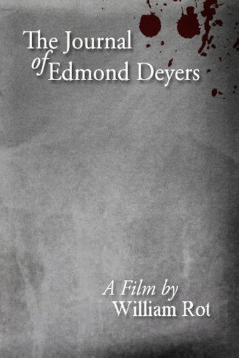 The Journal of Edmond Deyers movie poster