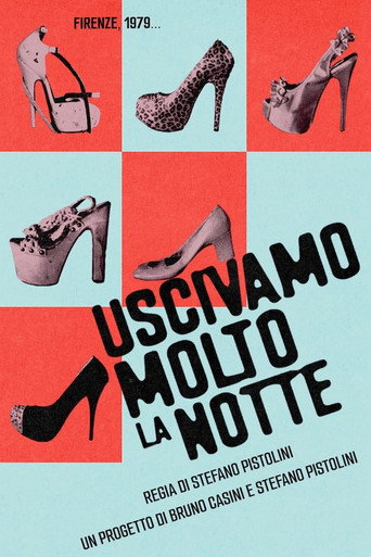 Uscivamo molto la notte movie poster