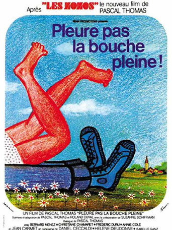 Don't Cry with Your Mouth Full movie poster