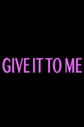 Give It to Me movie poster