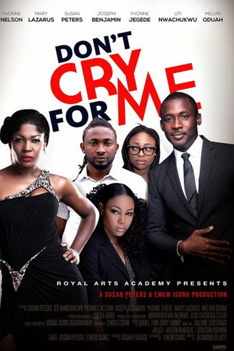 Don't Cry For Me movie poster