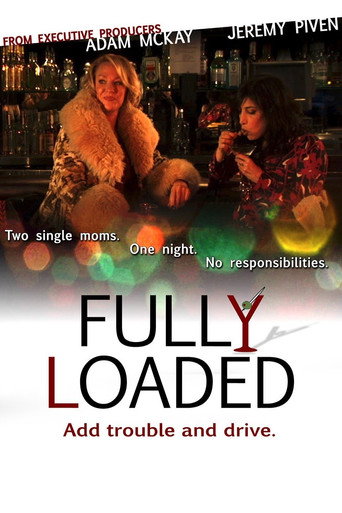 Fully Loaded movie poster