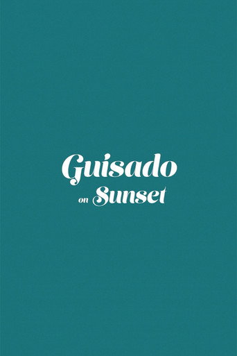 Guisado on Sunset movie poster