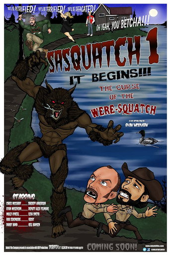 Sasquatch 1: It Begins; the Curse of the Were-squatch movie poster