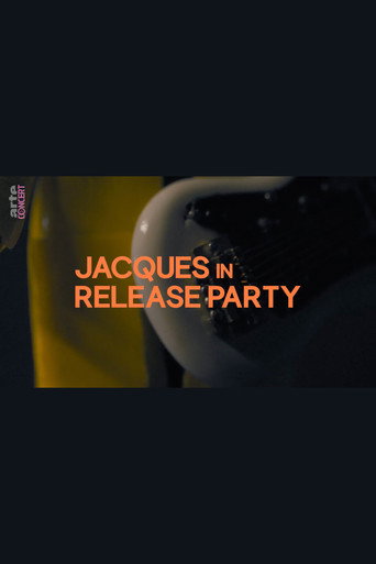 Jacques in Release Party movie poster