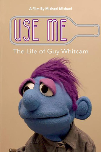 Use Me: The Life of Guy Whitcam movie poster