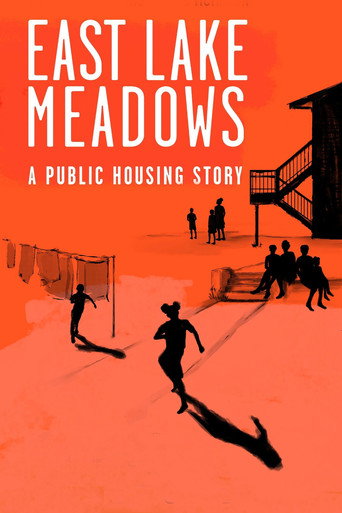 East Lake Meadows: A Public Housing Story movie poster
