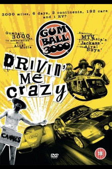 Gumball 3000: Drivin' Me Crazy movie poster
