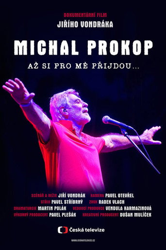 Michal Prokop: Až si pro mě přijdou… movie poster