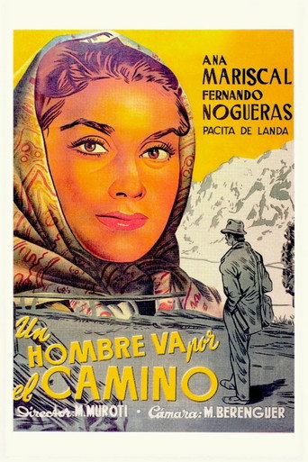 Un hombre va por el camino movie poster