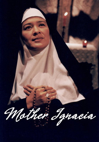 Mother Ignacia: Ang Uliran movie poster