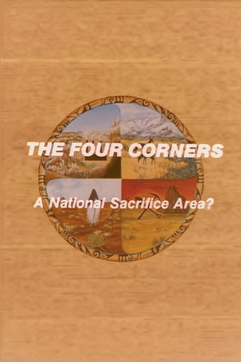 The Four Corners: A National Sacrifice Area? movie poster