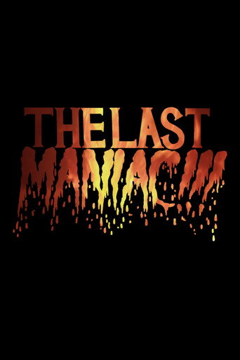 The Last Maniac movie poster