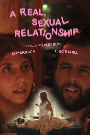 A Real, Sexual Relationship movie poster