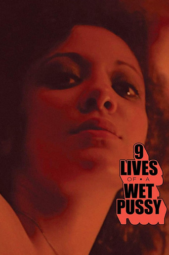 9 Lives of a Wet Pussy movie poster