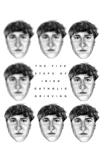 The Five Steps of Irish Catholic Grieving movie poster