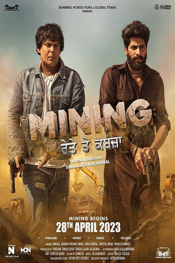 Mining - Reyte te Kabzaa movie poster