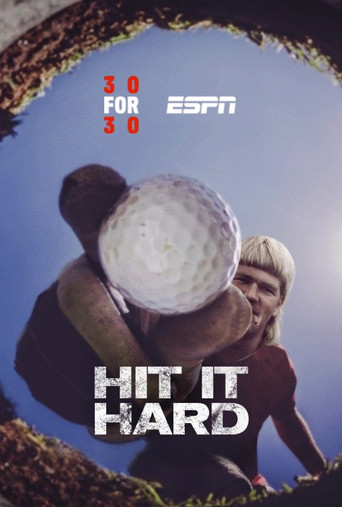 Hit It Hard movie poster