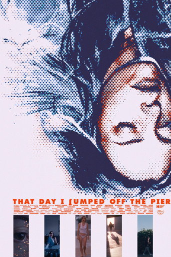 That Day I Jumped Off The Pier movie poster