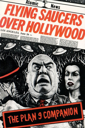 Flying Saucers Over Hollywood: The 'Plan 9' Companion movie poster