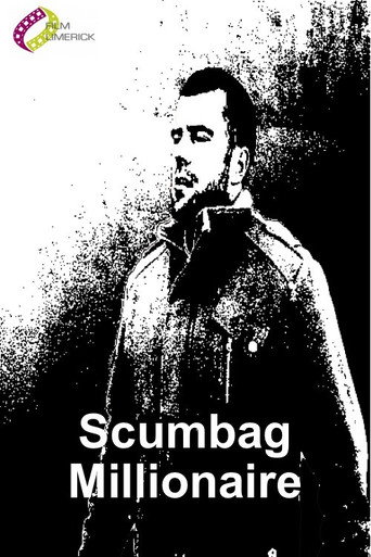 Scumbag Millionaire movie poster