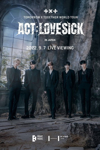TOMORROW X TOGETHER WORLD TOUR  'ACT:LOVESICK' movie poster