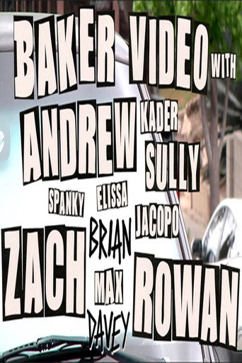 Baker Video with Andrew Zach and Rowan movie poster