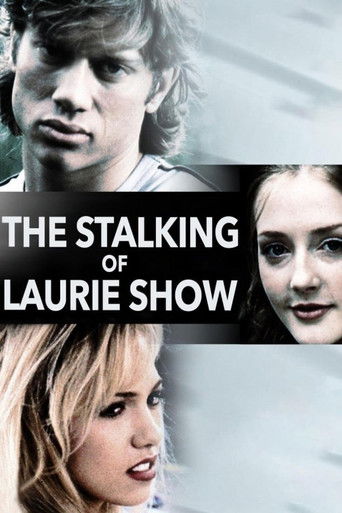 The Stalking of Laurie Show movie poster
