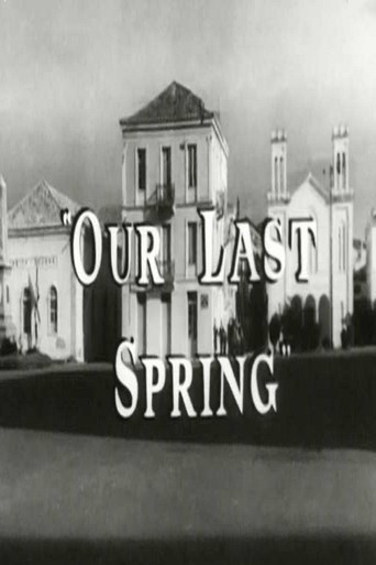 Our Last Spring movie poster