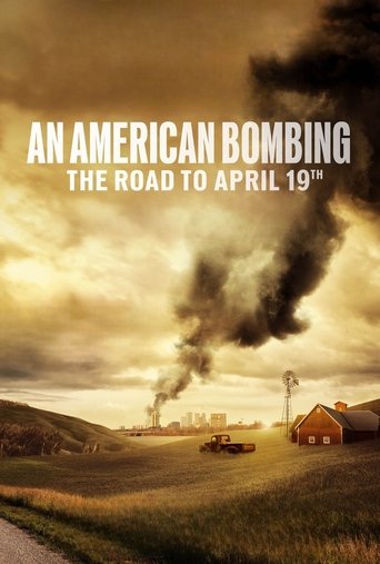An American Bombing: The Road to April 19th movie poster