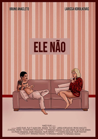 Ele Não movie poster