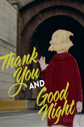 Thank You and Good Night movie poster