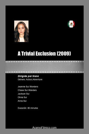 A Trivial Exclusion movie poster